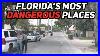 The_10_Most_Dangerous_Cities_In_Florida_01_xvay