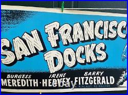 Vintage Large Banner Movie Poster San Francisco Docks Burgess Meridith