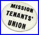 Vintage_San_Francisco_California_Mission_Tenants_Union_Rent_Protest_Pin_Pinback_01_hdrm