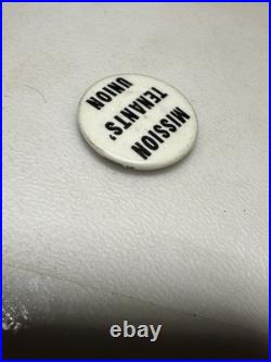 Vintage San Francisco California Mission Tenants Union Rent Protest Pin Pinback