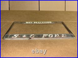 Vintage San Francisco California S & C Ford Metal License Plate Frame Original