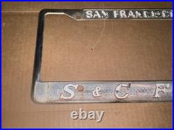 Vintage San Francisco California S & C Ford Metal License Plate Frame Original
