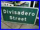 Vintage_Sign_DIVISADERO_STREET_San_Francisco_STATE_OF_CALIFORNIA_Huge_60_X_30_01_mimz