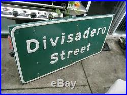 Vintage Sign DIVISADERO STREET San Francisco STATE OF CALIFORNIA Huge 60 X 30