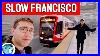 Why_San_Francisco_Runs_America_S_Slowest_Metro_01_hmn